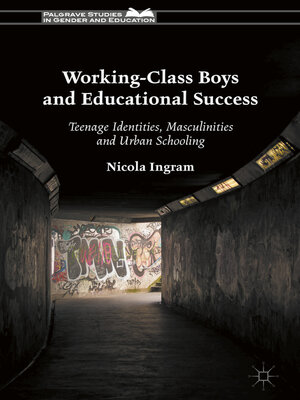cover image of Working-Class Boys and Educational Success